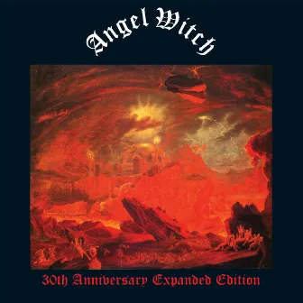 Angel Witch (30th Anniversary Edition) by Angel Witch