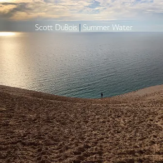 Summer Water by Scott DuBois