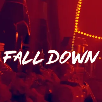 Fall Down by Watts