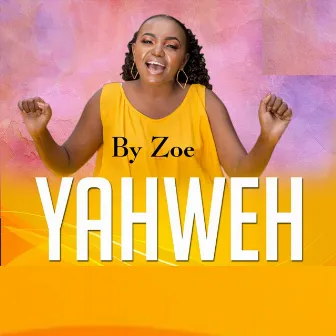 Yahwe by Zoe