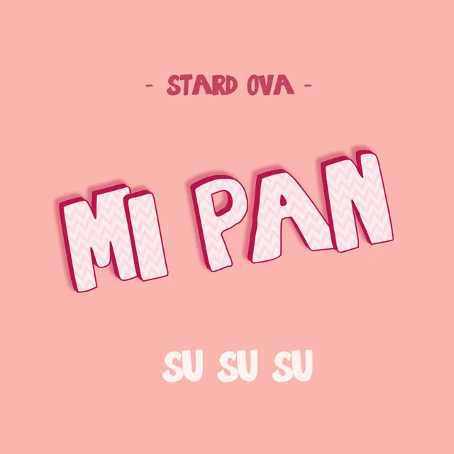 Mi Pan (Su Su Su)