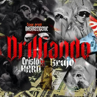 Drilliando by Brujo