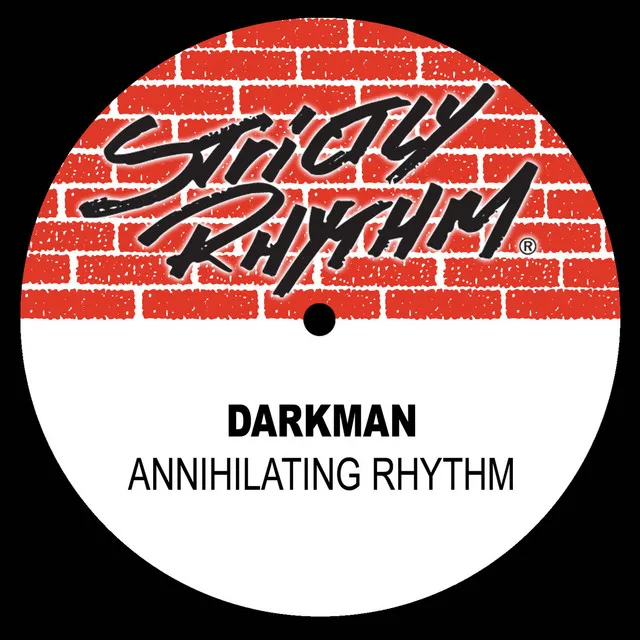 Annihilating Rhythm (The Destruction Mix)