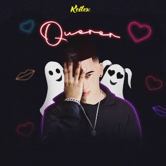 Querer by Keilex