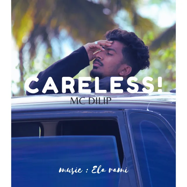 CARELESS