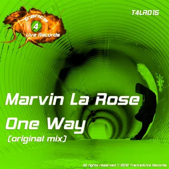 One Way by Marvin La Rose