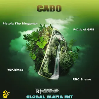 Cabo by P-Dub of GME