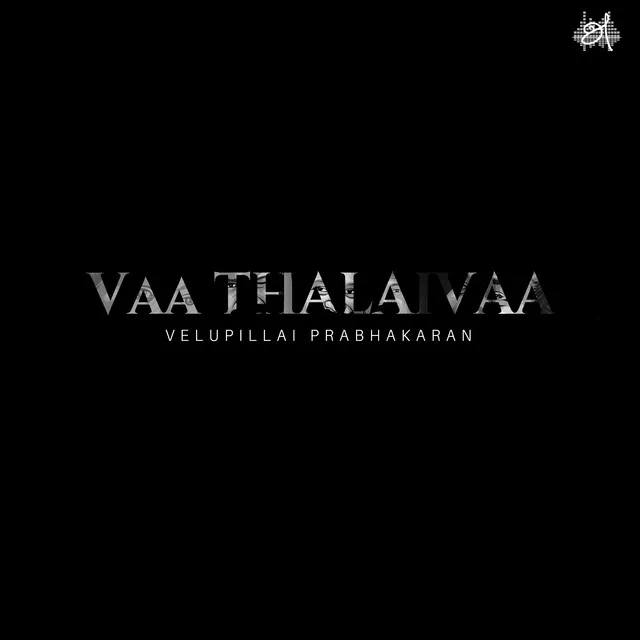 Vaa Thalaivaa