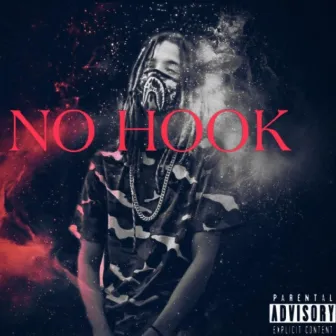 No Hook by JR Hendrixx