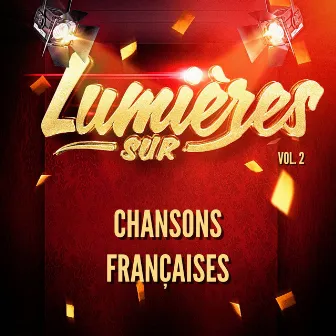 Lumières sur chansons françaises, vol. 2 by Unknown Artist