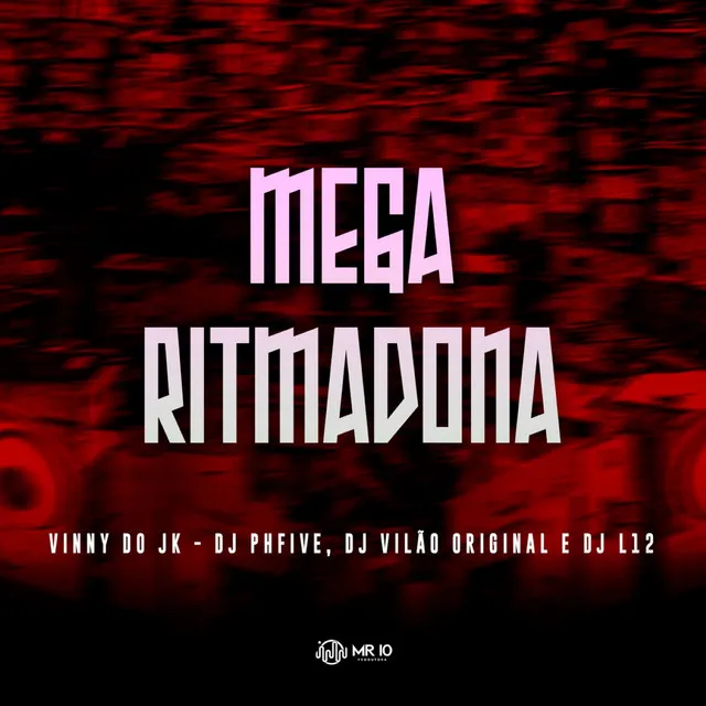 Mega Ritmadona (feat. DJ L12)