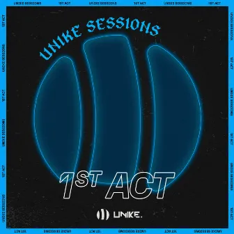 Unike Sessions - 1st act by Nolly