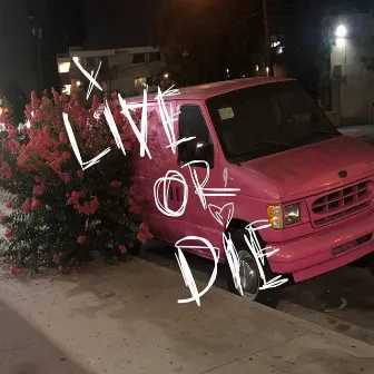 Live or Die by Yunggoth✰