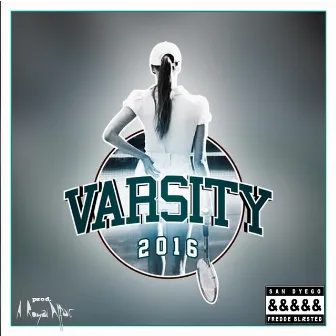 Varsity 2016 by San Dyego