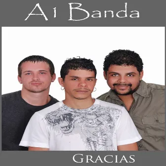 Gracias by A1 Banda