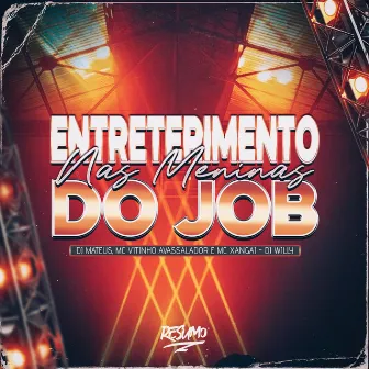 Entreterimento nas Meninas do Job by DJ Willy