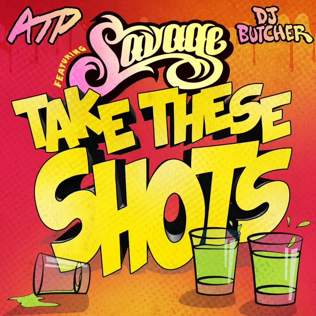 Take These Shots