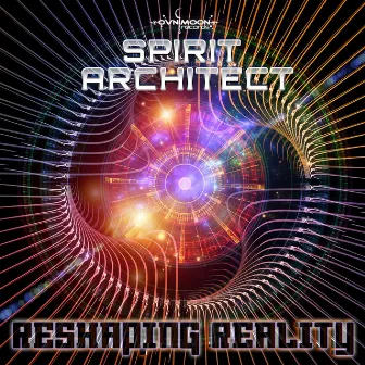 Reshaping Reality by Spirit Architect