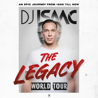 The Legacy by DJ Isaac