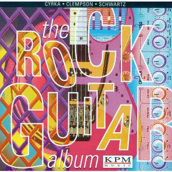 The Rock Guitar Album by Clem Clempson