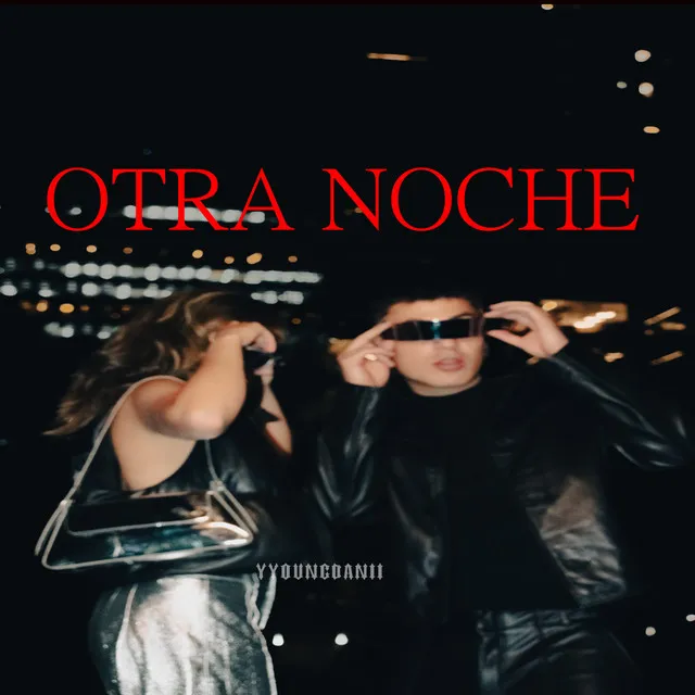 Otra Noche