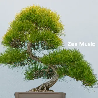 Zen Music by ZenLifeRelax