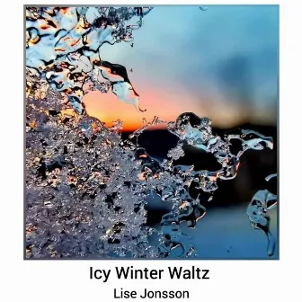 Icy Winter Waltz by Lise Jonsson