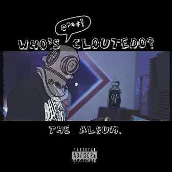 Who's Clouteedo? by Clouteedo