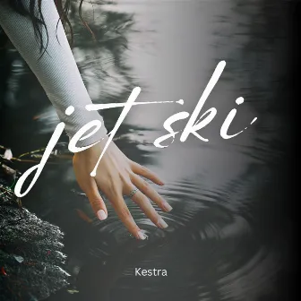 Jet Ski by Kestra