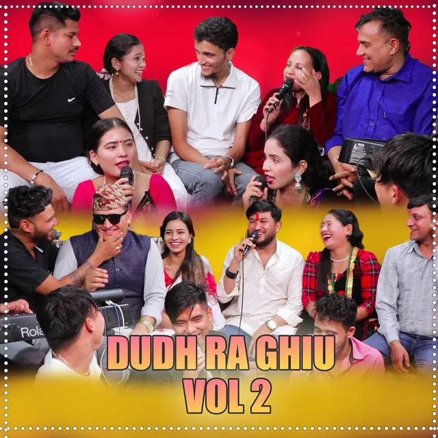 Dudh Ra Ghiu, Vol. 2 (Live)