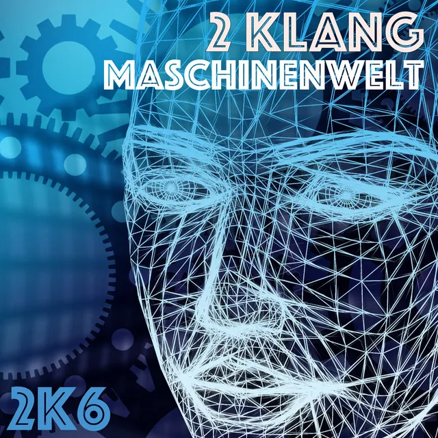 2K6 Maschinenwelt