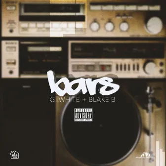 Bars Vol. 1 by G.White