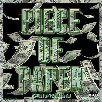 Piece of Paper (feat. Prano Tha Don) by Cashier