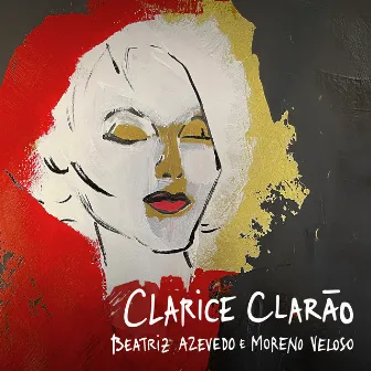 Clarice Clarão by Moreno Veloso