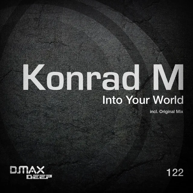 Into Your World - Original Mix