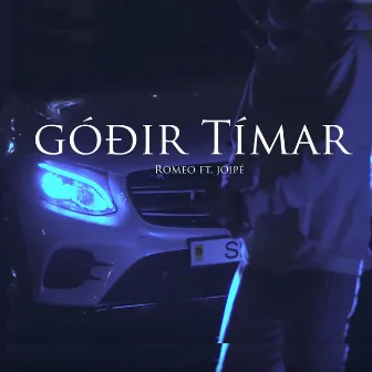 Góðir Tímar by Romeo