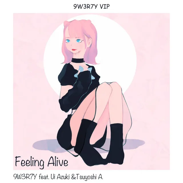 Feeling Alive - 9W3R7Y VIP