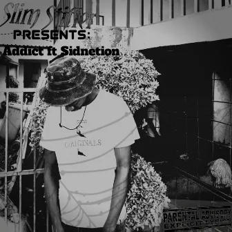 Addict by Slim Stifler