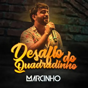 Desafio do Quadradinho by Marcinho