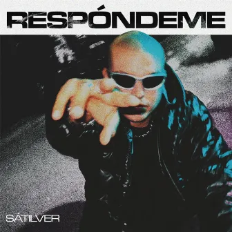 Respóndeme by Sátilver