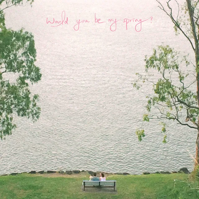 Would You Be My Spring? (with Kyeongmo)