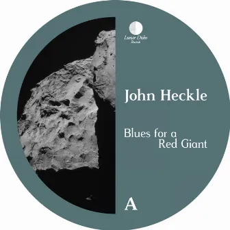 Blues For A Red Giant by John Heckle