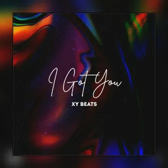 I Got You by XY Beats