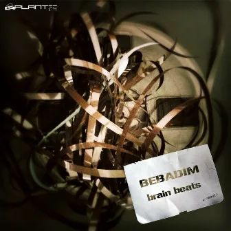 Brain Beats by Bebadim