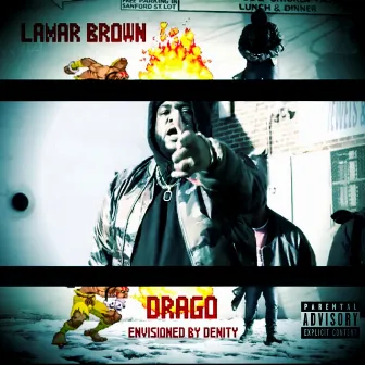 Drago by Lamar Brown