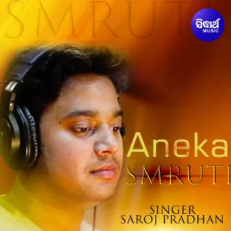 Aneka Smruti by Saroj Pradhan