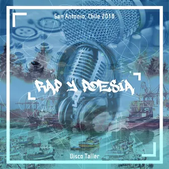 Rap & Poesía by Taller San Antonio