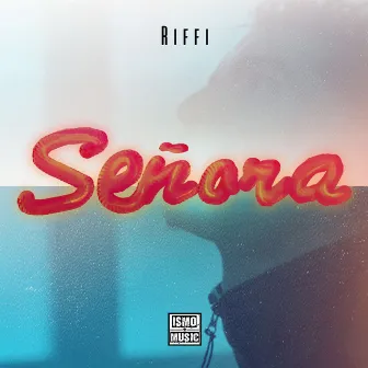 Señora by Riffi