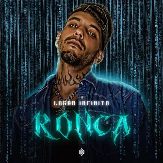 RONCA by Logan Infinito