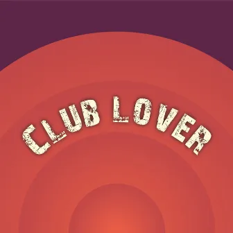 Club lover by Kosmos